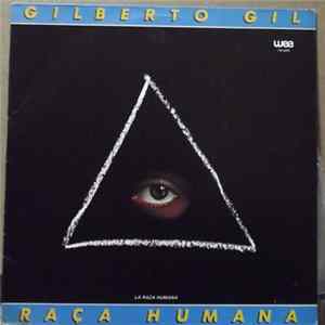 Gilberto Gil - Raça Humana mp3