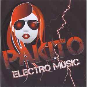 Pakito - Electro Music mp3