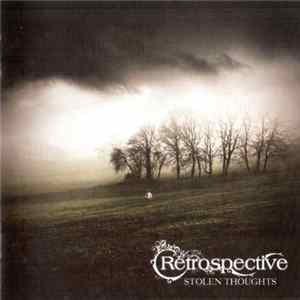 Retrospective - Stolen Thoughts mp3