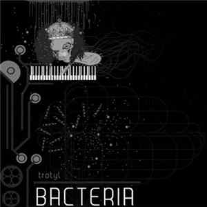 Trotyl - Bacteria mp3