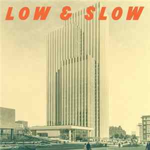 Lead Into Gold - Low & Slow mp3