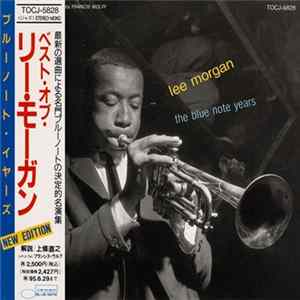 Lee Morgan - The Blue Note Years [ New Edition ] mp3
