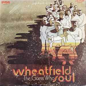 The Guess Who - Wheatfield Soul mp3
