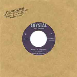 Derrick Harriott / Bobby Ellis & The Desmond Miles Seven - Keep On Dancing / Now We Know mp3