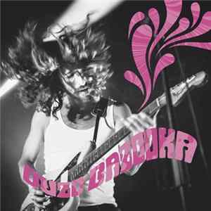 Ouzo Bazooka - Ouzo Bazooka mp3