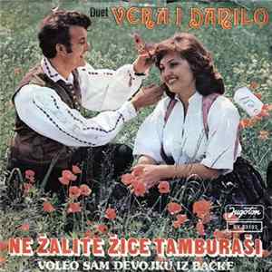 Duet Vera I Danilo - Ne Žalite Žice Tamburaši mp3