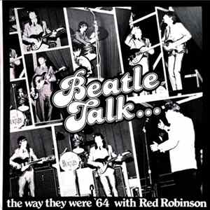 The Beatles, Red Robinson - Beatle Talk... mp3