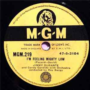 Jimmy Durante / Candy Candido - I'm Feeling Mighty Low / It's My Nose's Birthday mp3