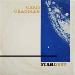 Chris Chandler - Stardust mp3