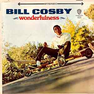Bill Cosby - Wonderfulness mp3