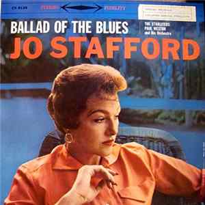 Jo Stafford With Paul Weston And His Orchestra And The Starlighters - Ballad Of The Blues mp3