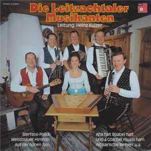 Die Leitzachtaler Musikanten - Die Leitzachtaler Musikanten mp3