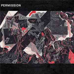 Permission - Drawing Breath Through A Hole In The Ground mp3