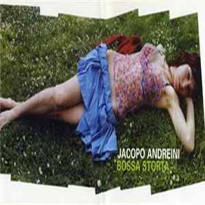 Jacopo Andreini - Bossa Storta mp3