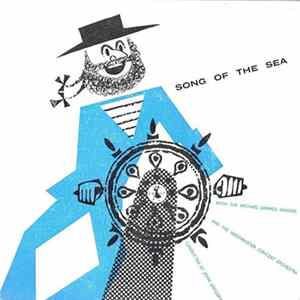 The Michael Sammes Singers And The Westminster Concert Orchestra Conducted By John Gregory - Song Of The Sea mp3
