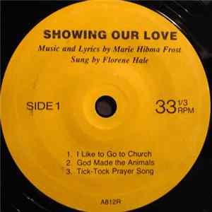 Marie Hibma Frost / Florene Hale - Showing Our Love mp3