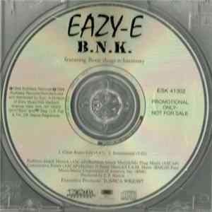 Eazy-E Featuring Bone Thugs-N-Harmony - B.N.K. mp3