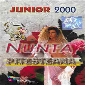 Junior 2000 - Nunta Pitesteana mp3
