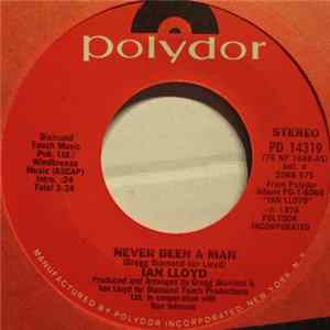 Ian Lloyd - Never Been A Man / Silver Chains mp3
