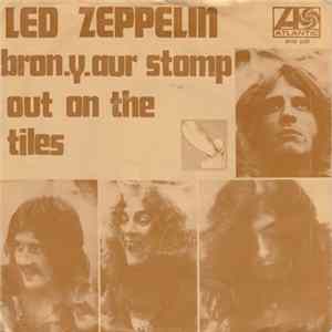 Led Zeppelin - Bron-Y-Aur-Stomp / Out On The Tiles mp3