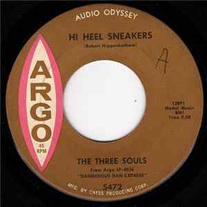 The Three Souls - Hi Heel Sneakers / Dangerous Dan Express mp3