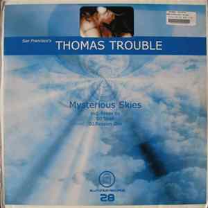 Thomas Trouble - Mysterious Skies mp3