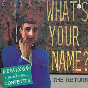 Zinno - What's Your Name? - The Return mp3