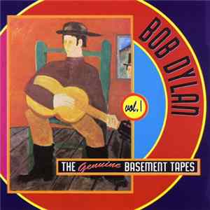 Bob Dylan - The Genuine Basement Tapes Vol. 1 mp3