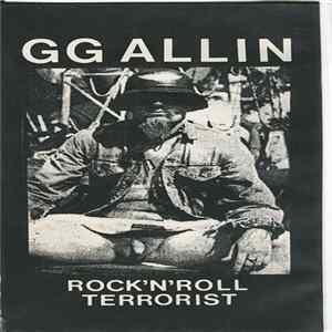 GG Allin - Rock'n'Roll Terrorist mp3