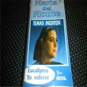 María Del Monte - Temas Ineditos mp3