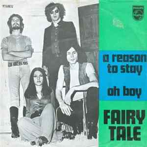 Fairy Tale - A Reason To Stay / Oh Boy! mp3