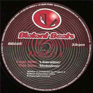 Project X - Liberation / Mobotron mp3