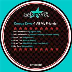 Omega Drive - 4 All My Friends! mp3