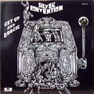 Silver Convention - Get Up And Boogie! mp3