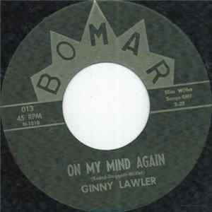 Ginny Lawler - On My Mind Again mp3