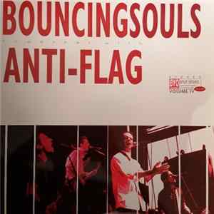 Bouncing Souls / Anti-Flag - BYO Split Series / Volume IV mp3