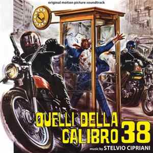 Stelvio Cipriani - Quelli Della Calibro 38 mp3