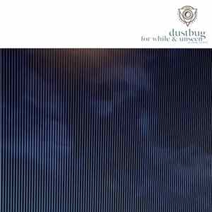 Dustbug - for while & unseen mp3