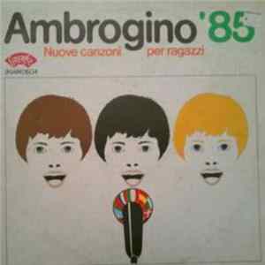 Various - Ambrogino '85 mp3