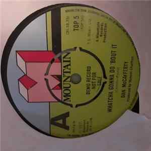 Dan McCafferty - Whatcha Gonna Do 'Bout It mp3