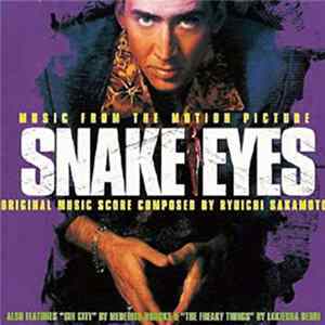 Ryuichi Sakamoto - Snake Eyes (Music From The Motion Picture) mp3