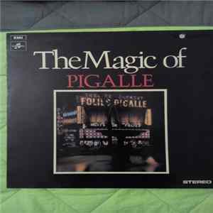 Various - The Magic Of Pigalle mp3