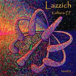 Lazzich - Kultura EP mp3