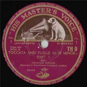 Bach - Fernando Germani - Toccata And Fugue In D Minor mp3