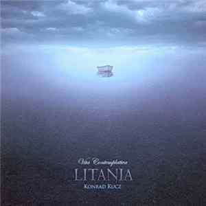 Konrad Kucz - Vita Contemplativa - Litania mp3