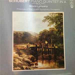 Schubert, Moura Lympany And Principals Of The London Symphony Orchestra - 'Trout' Quintet mp3
