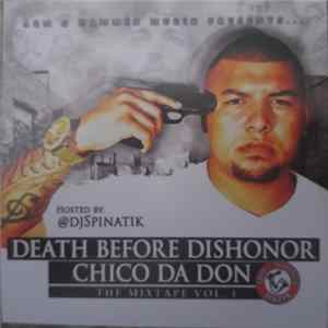 Chico Da Don - Death Before Dishonor: The Mixtape Vol. 1 mp3
