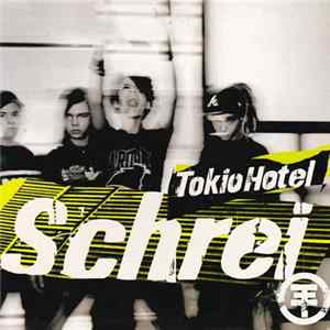 Tokio Hotel - Schrei mp3