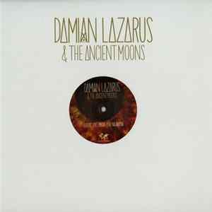 Damian Lazarus & The Ancient Moons - Lover's Eyes (Mohe Pi Ki Najariya) mp3