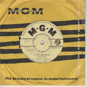 Conway Twitty - It's Only Make Believe / I'll Try mp3